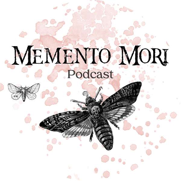 Memento Mori  Podcast Artwork Image