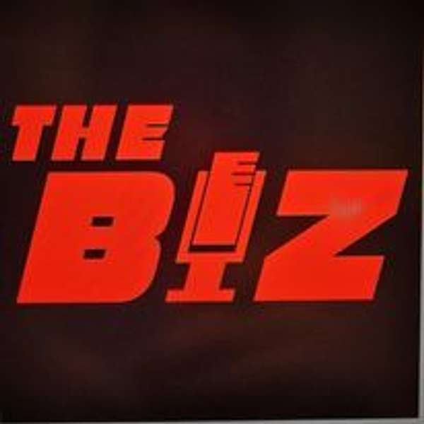 The Biz with NormBeezy and Lady Tiger    Podcast Artwork Image