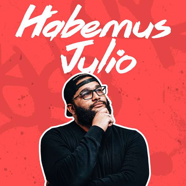 Habemus Julio Podcast Artwork Image