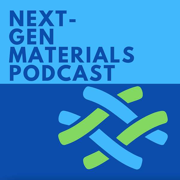 Next-Gen Materials Podcast Podcast Artwork Image