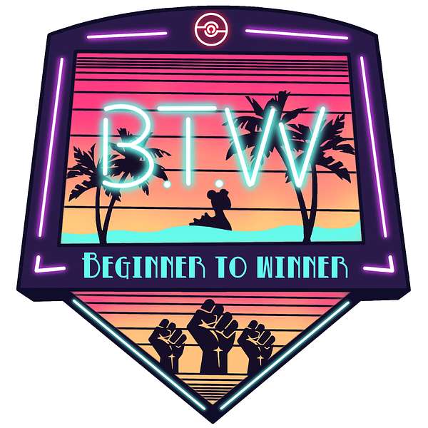 B.T.W (Beginner to Winner) PvP Podcast Podcast Artwork Image