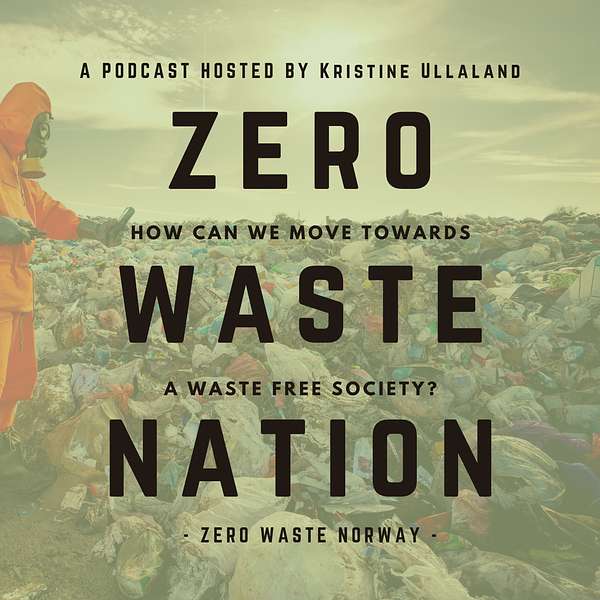 Zero Waste Nation Podcast Artwork Image
