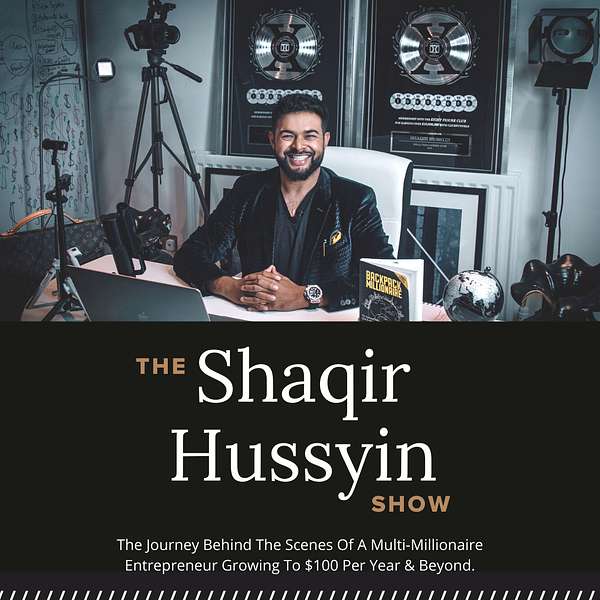 The Shaqir Hussyin Show Podcast Artwork Image