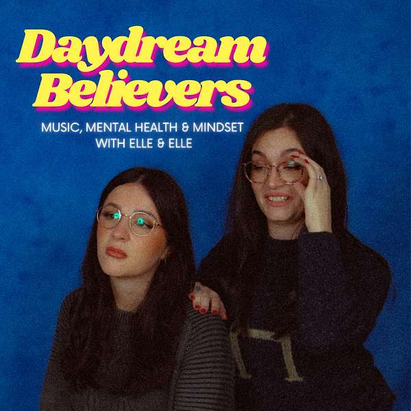 Daydream Believers Podcast Artwork Image