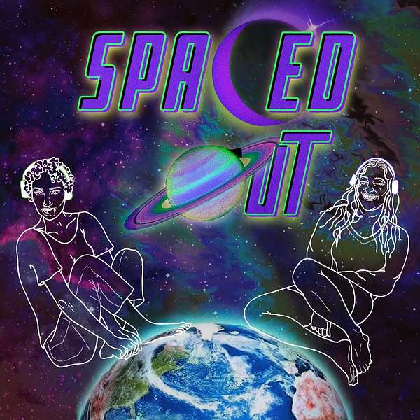 Spaced Out Podcast Artwork Image