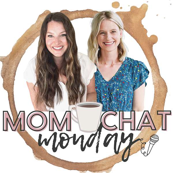 Mom Chat Monday Podcast Artwork Image