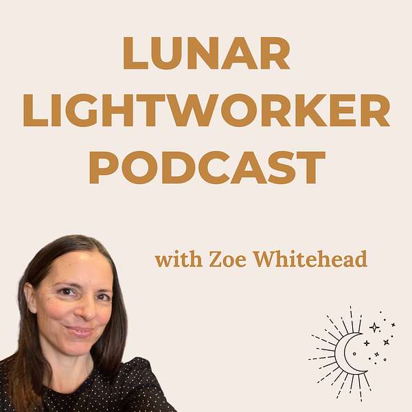 The Lunar Light Worker Podcast Podcast Artwork Image