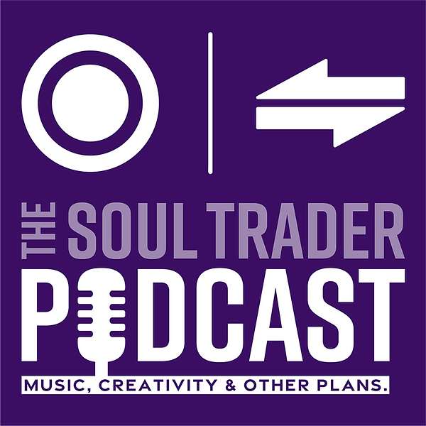 The Soul Trader Podcast Podcast Artwork Image