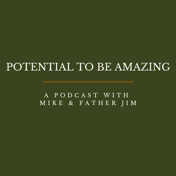 Potential To Be Amazing Podcast Podcast Artwork Image