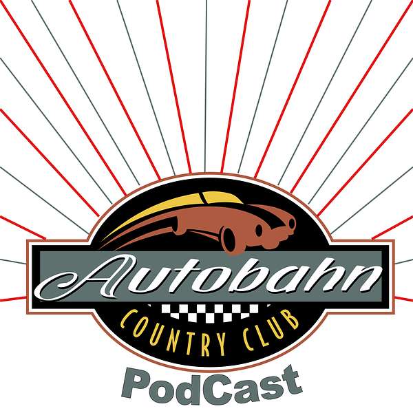 Autobahn Country Club Podcast Podcast Artwork Image