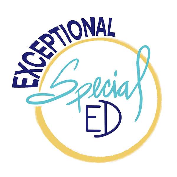 Exceptional Special Ed Podcast Artwork Image