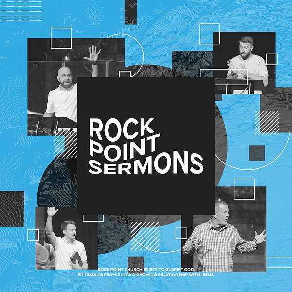 Rock Point Sermons Podcast Artwork Image