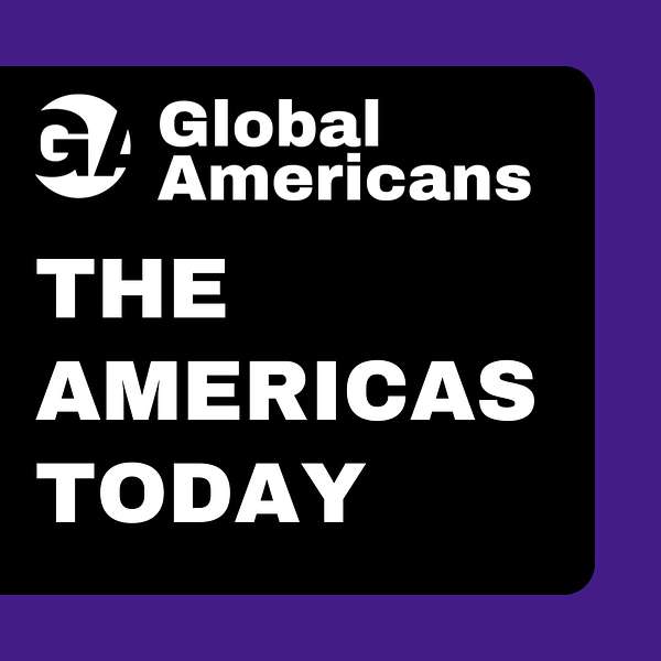 The Americas Today Podcast Artwork Image