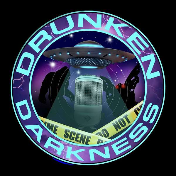 Drunken Darkness Podcast Artwork Image