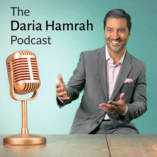 The Daria Hamrah Podcast Podcast Artwork Image