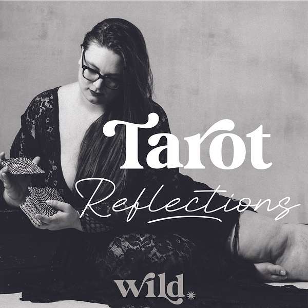 Tarot Reflections Podcast Artwork Image