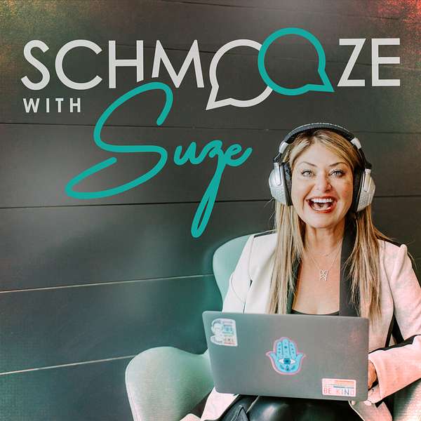 Schmooze with Suze Podcast Artwork Image