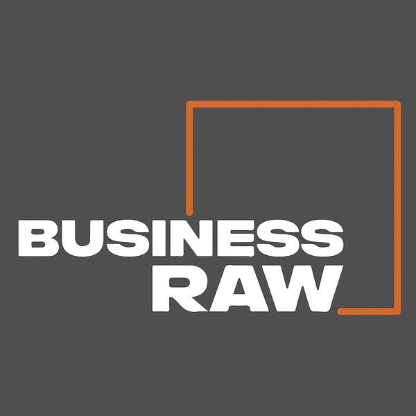 Business Raw Podcast Artwork Image