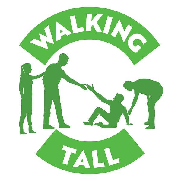 Walking Tall Podcast Podcast Artwork Image