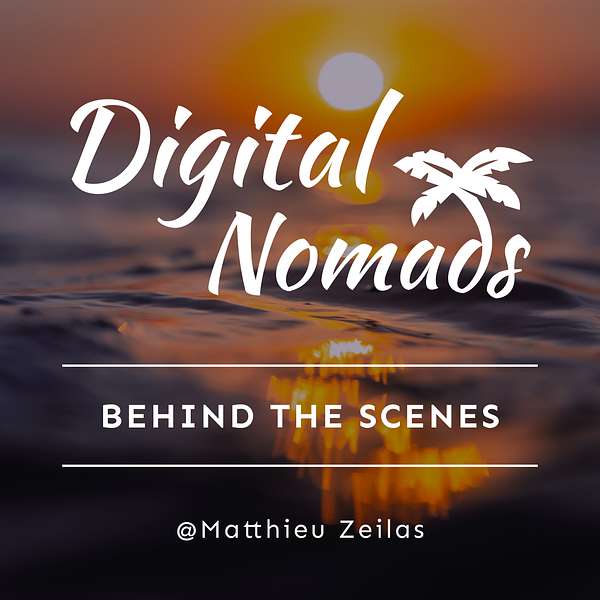 Digital Nomads behind the scenes Podcast Artwork Image