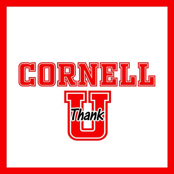 Cornell (thank) U Podcast Artwork Image