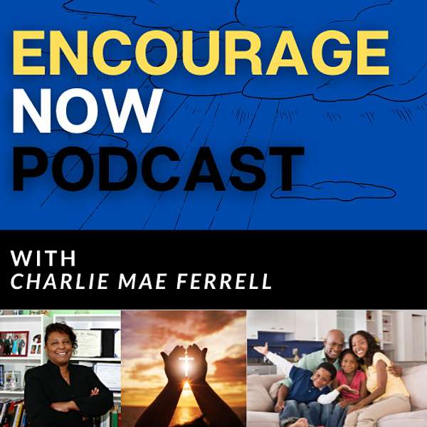 Encourage Now Podcast Podcast Artwork Image