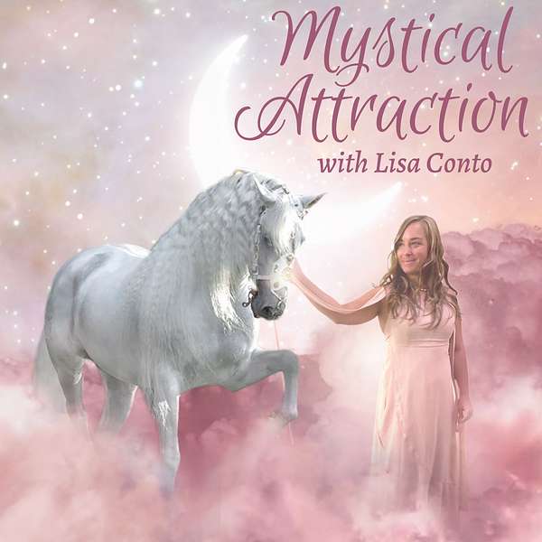 Mystical Attraction Podcast Artwork Image