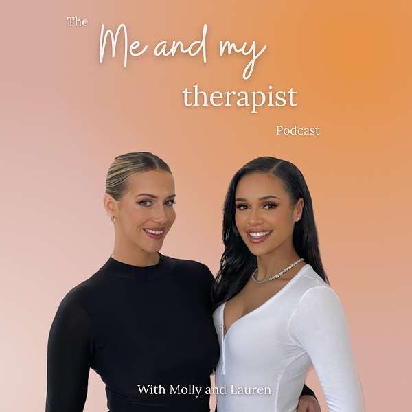 Me and My Therapist  Podcast Artwork Image