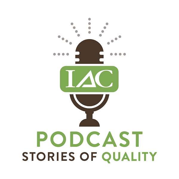 IAC Stories of Quality Podcast Artwork Image