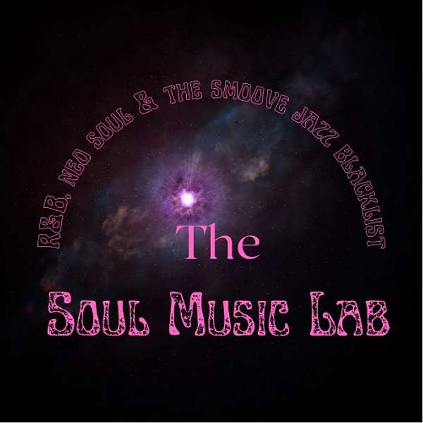 The Soul Music Lab  Podcast Artwork Image