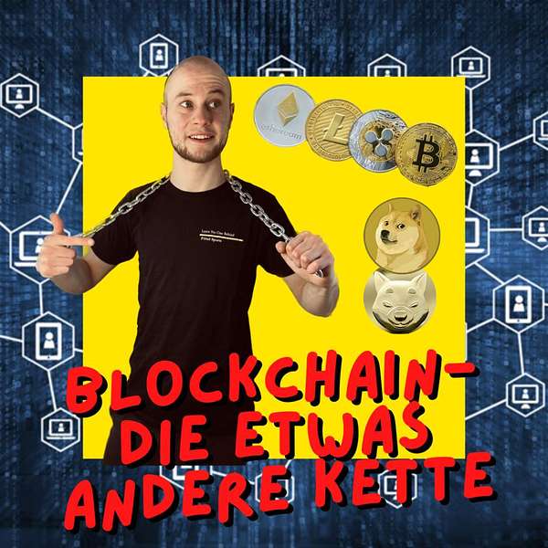 Blockchain, die etwas andere Kette Podcast Artwork Image