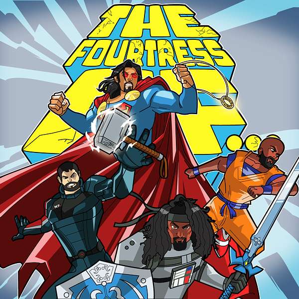 The Fourtress of... Podcast Artwork Image
