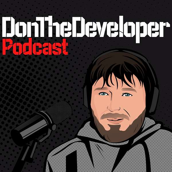 DonTheDeveloper Podcast Podcast Artwork Image