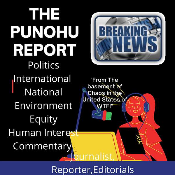 The Punohu Report Podcast Artwork Image