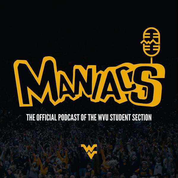 Maniacs: The Official Podcast Of The WVU Student Section Podcast Artwork Image