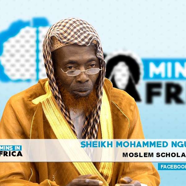 Sheikh Mohammed Ngubong Podcast Podcast Artwork Image