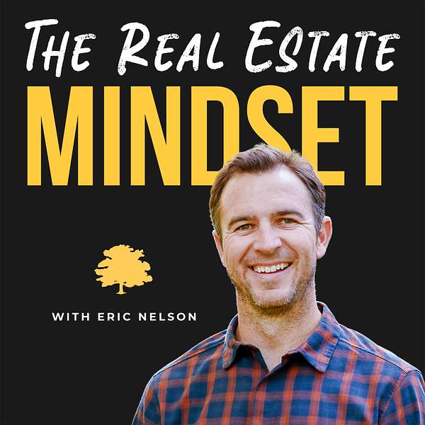 The Real Estate Mindset Podcast Artwork Image