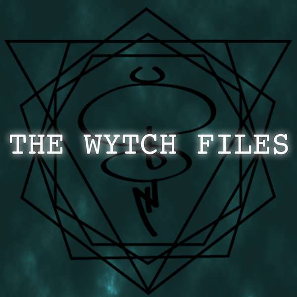 The Wytch Files Podcast Artwork Image