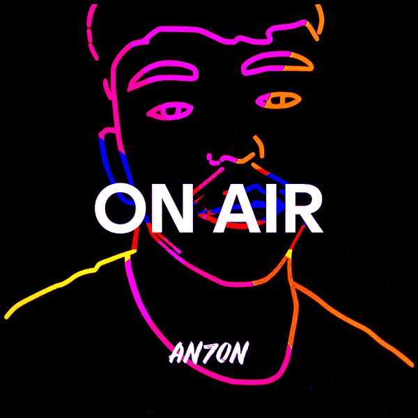 AN7ON On Air Podcast Artwork Image