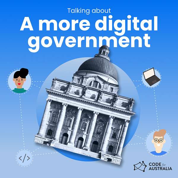 Talking About a More Digital Government Podcast Artwork Image