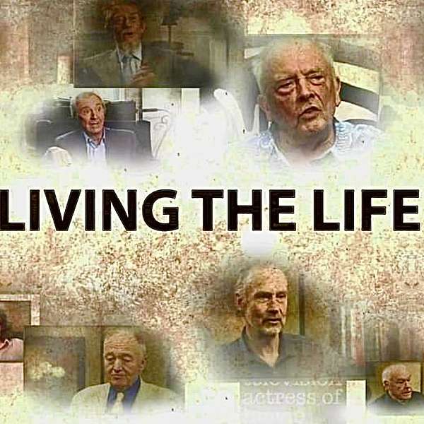 Living The Life TV Series's Podcast Podcast Artwork Image