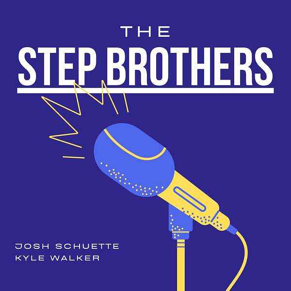 The Step Brothers Podcast Artwork Image