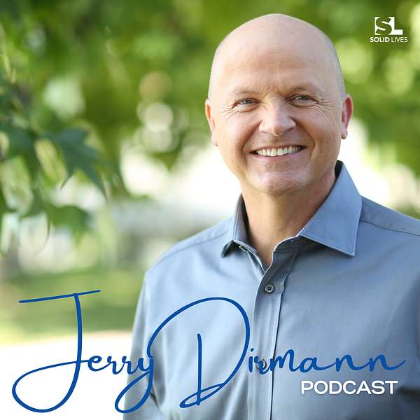 The Jerry Dirmann Podcast Podcast Artwork Image