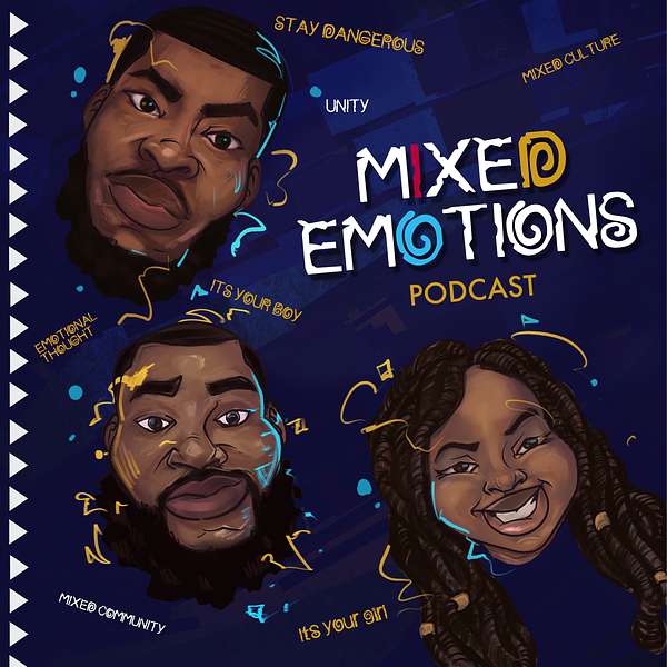Mixed Emotions Podcast Artwork Image