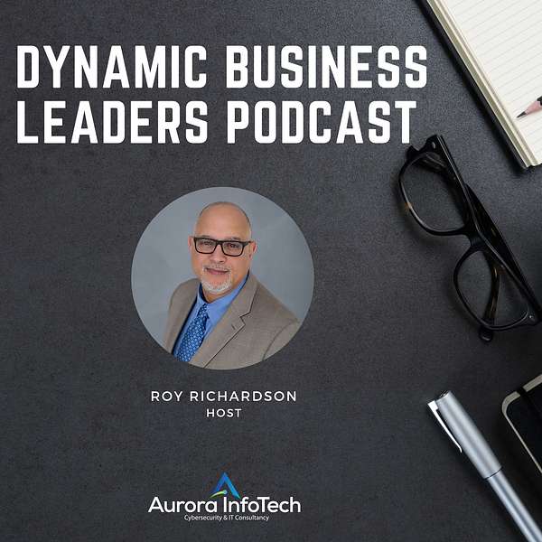 Dynamic Business Leaders Podcast Podcast Artwork Image