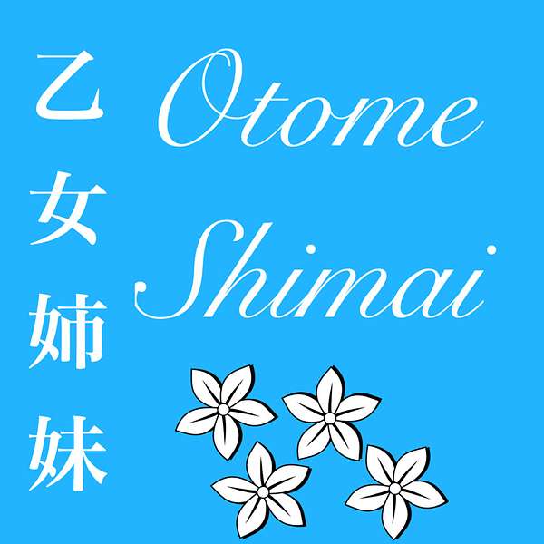 Otome Shimai Podcast Artwork Image