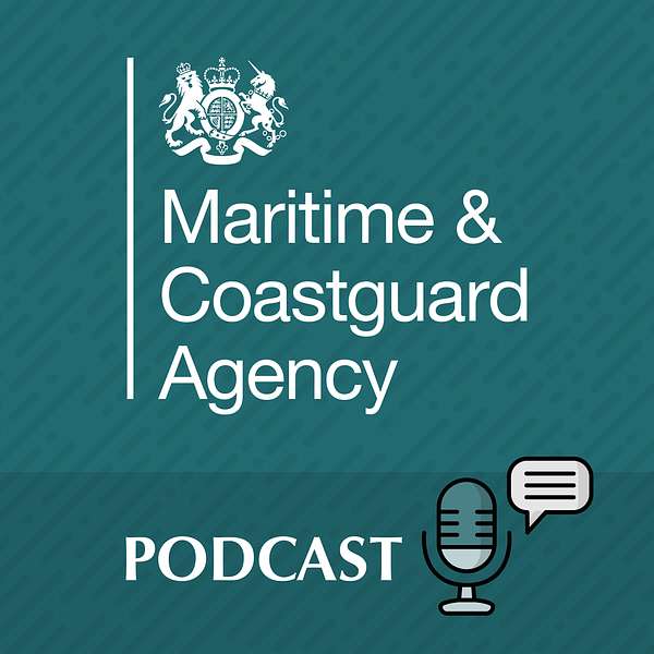 Maritime and Coastguard Agency Podcast Artwork Image