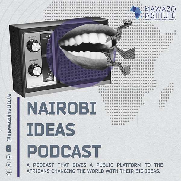Nairobi Ideas  Podcast Artwork Image