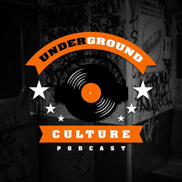 Underground Culture Podcast   Podcast Artwork Image