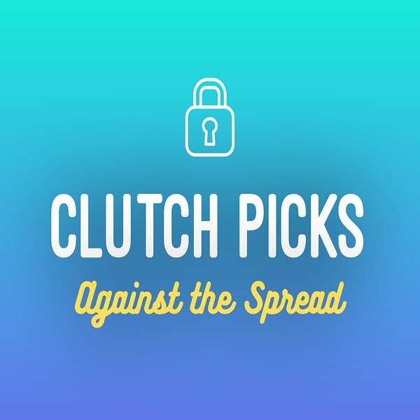 Clutch Picks: Against the Spread Podcast Artwork Image